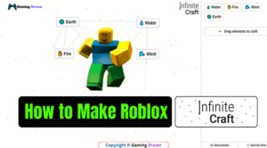 How To Make Roblox In Infinite Craft? Gaming Dream