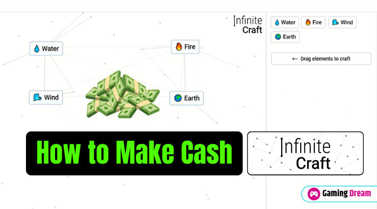 How to Make Cash in Infinite Craft